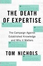 The Death of Expertise