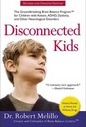 Disconnected Kids - Revised and Updated