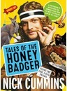 Tales of the Honey Badger