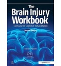 The Brain Injury Workbook