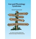 Gut and Physiology Syndrome